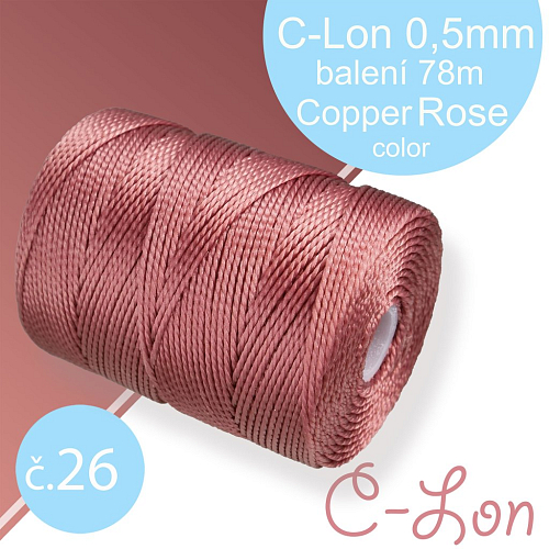 Nylonová nit C-Lon pevná korálková nit. Barva 26 Copper Rose. Síla nitě 0,5mm. Balení 78m na cívce.
