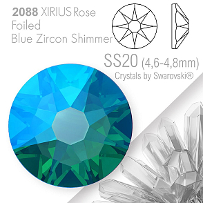 SWAROVSKI  XIRIUS Rose 2088 Foiled. Barva Blue Zircon Shimmer velikost SS20 (4,6-4,8mm). Balení 15Ks.