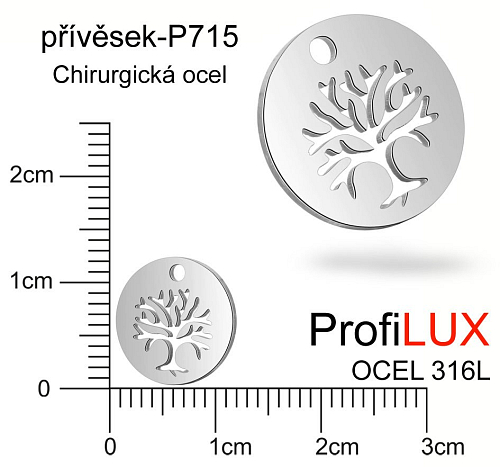 Přívěsek Chirurgická Ocel ozn-P715 STROM života velikost pr.12mm. Řada přívěsků ProfiLUX