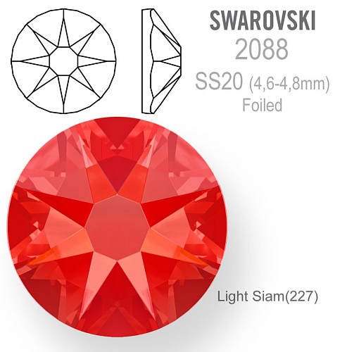 SWAROVSKI 2088 XIRIUS FOILED velikost SS20 barva Light Siam
