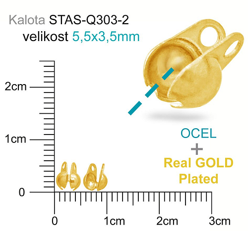 Kalota OCEL ozn.-STAS-Q303-2. velikost 5,5x3,5mm. Barva Real GOLD Plated.
